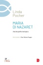 immagine di Maria di Nazaret Una biografia teologica