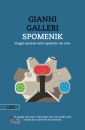 Galleri Gianni, Spomenik Viaggio spaziale nella Jugoslavia ...