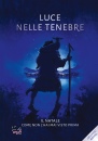 PARKER - WEBB-PEPLOE, Luce nelle tenebre Il Natale come non l