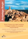 immagine di Arcipelago borghi Dove il futura ha radici antiche