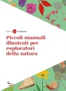immagine di Piccoli manuali illustrati per esploratori 3 Vol.