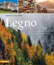 immagine di Legno in Trentino-Alto Adige Il bosco custodisce