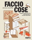 immagine di Faccio cose Risveglia il maker che � in te: ...