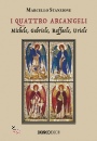 immagine di I quattro arcangeli Michele, Gabriele, Raffaele,