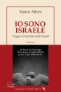 immagine di Io sono Israele Viaggio al termine dell