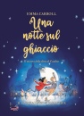 CARROLL EMMA, Una notte sul ghiaccio