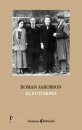 JAKOBSON ROMAN, Io, futurista