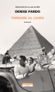 PARDO DENISE, Tornare al Cairo