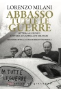 immagine di Abbasso tutte le guerre lettera ai giudici ...