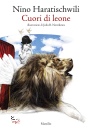 HARATISCHWILI NINO, Cuori di leone