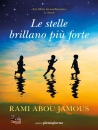 ABOU JAMOUS RAMI, Le stelle brillano pi� forte