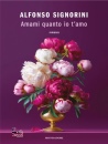 SIGNORINI ALFONSO, Amami quanto io t