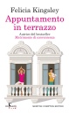 KINGSLEY FELICIA, Appuntamento in terrazzo