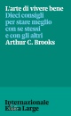 immagine di Arte di vivere bene dieci consigli per stare ...