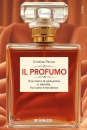 immagine di Il profumo Una storia di seduzione e identit�, ...