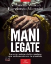 MASCALI ANTONELLA, Mani legate La separazione delle carriere