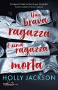 immagine di Una brava ragazza � una ragazza morta