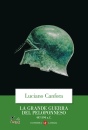 immagine di La grande guerra del peloponneso 447-394 a.c.
