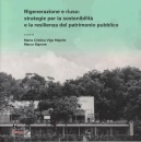 immagine di Rigenerazione e riuso: strategie di sostenibilit�