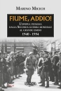 immagine di Fiume,addio! L