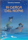MAINARDI ADALBERTO, In cerca del nome