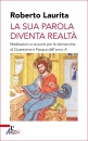 immagine di La sua parola diventa realt� meditazioni (anno A)