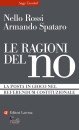 ROSSI SPATARO, Le ragioni del no