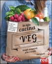 immagine di La mia cucina veg dagli acquisti alle ricette