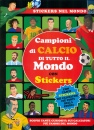 immagine di Campioni di calcio di tutto il mondo con stickers