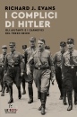 immagine di I complici di Hitler Gli aiutanti e i carnefici...