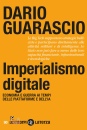 immagine di Imperialismo digitale Economia e guerra ...