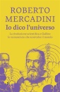 MERCADINI ROBERTO, Io dico l
