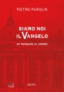 immagine di Siamo noi il vangelo un pensiero al giorno