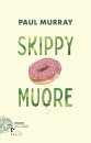 MURRAY PAUL, Skippy muore