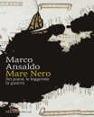 immagine di Mare Nero Sei paesi, le leggende, la guerra