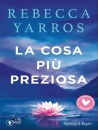 immagine di La cosa pi� preziosa