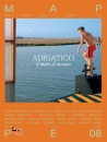 immagine di Adriatico Il mare di mezzo Mappe
