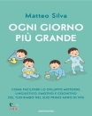 immagine di Ogni giorno pi� grande Come facilitare lo sviluppo