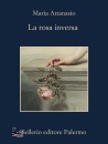 immagine di La rosa inversa