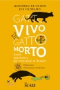 immagine di Gatto vivo, gatto morto