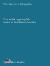 immagine di Una verit� raggiungibile Scritti su G. Contini