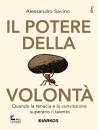 immagine di Il potere della volont� Quando la tenacia e ...