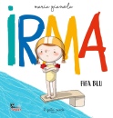 immagine di Irma fifa blu. ediz. a colori