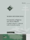 BENDISCIOLI MARIO, Germania religiosa