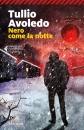 AVOLEDO TULLIO, Nero come la notte