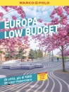immagine di Europa low budget 25 citt� 1000 idee risparmio