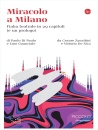 immagine di Miracolo a Milano Fiaba teatrale in 29 capitoli