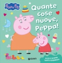 immagine di Quante cose nuove, Peppa! Peppa Pig Ediz a colori