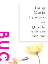 immagine di Quello che sei per me. Parole sull