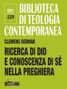 immagine di Ricerca di Dio e conoscenza di s� nella preghiera
